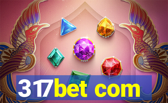 317bet com